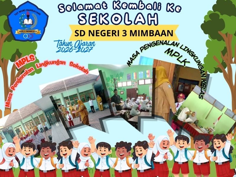 SD Negeri 3 MIMBAAN-Juli-MPLS & MPLK
